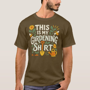 Das ist mein Gartner-Shirt T-Shirt
