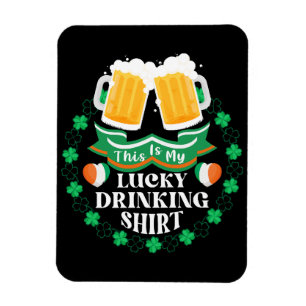 Das ist mein Glück beim Biertrinken am St. Patrick Magnet