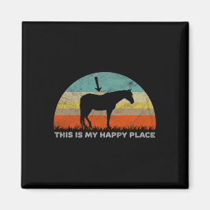 Das ist mein glücklicher Ort für Reiten Magnet