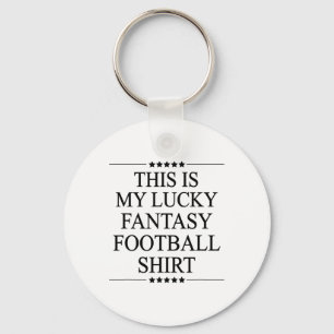 Das ist mein Glücks-Fantasy-Fußball-Shirt Lustiges Schlüsselanhänger