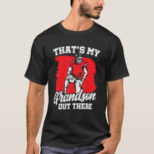 Das ist mein Großvater da draußen, American Footba T-Shirt