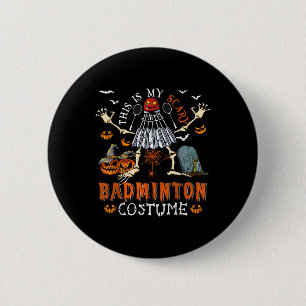 Das ist mein gruseliger Badminton-Kostüm Halloween Button