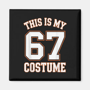 Das ist mein Halloween 67 Kostüm Halloween Magnet