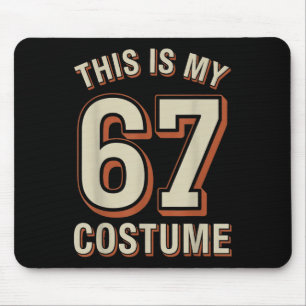 Das ist mein Halloween 67 Kostüm  Mousepad