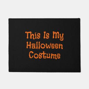 Das ist mein Halloween-Kostüm - Cooles Halloween Fußmatte