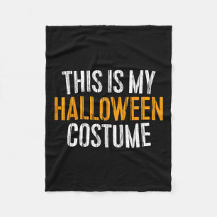 Das ist mein Halloween-Kostüm Fleecedecke