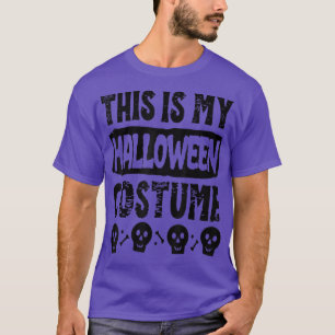 Das ist mein Halloween-Kostüm-Funny T-Shirt