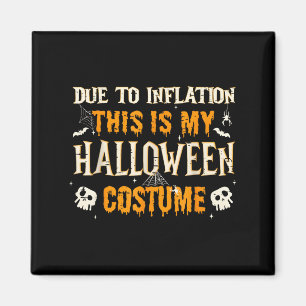 Das ist mein Halloween-Kostüm Männer Frauen Funny  Magnet