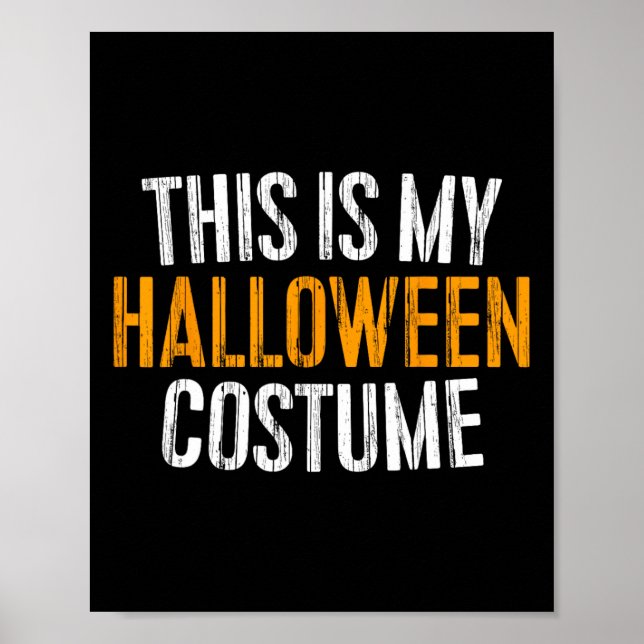 Das ist mein Halloween-Kostüm Poster (Vorne)