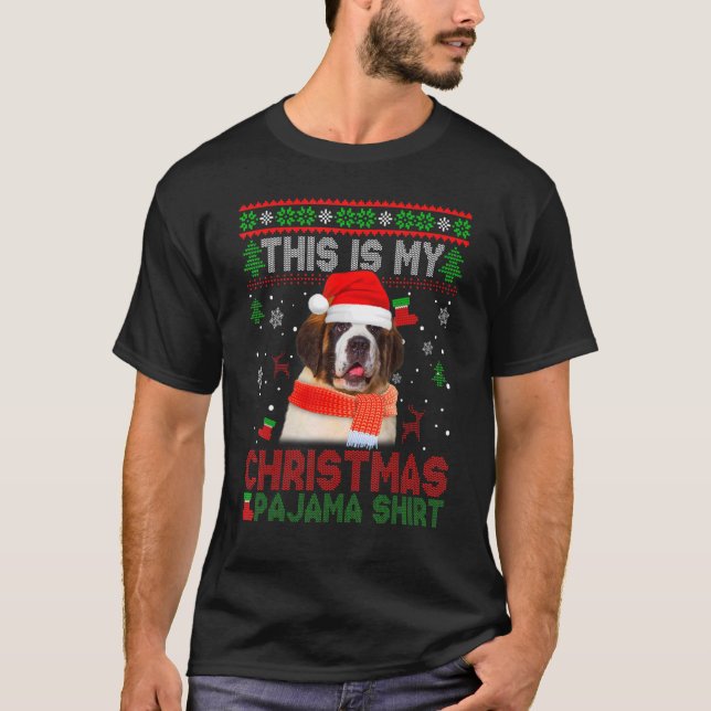 Das ist mein hässlicher Pajama Bernard Dog T-Shirt (Vorderseite)