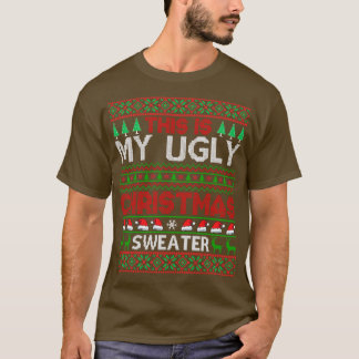 Das ist mein hässlicher Weihnachtskraut 3 T-Shirt