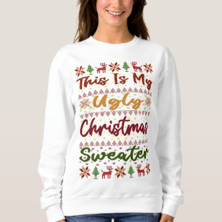 Das ist mein hässlicher Weihnachtskraut Sweatshirt