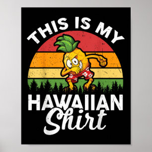 Das ist mein Hawaii-Shirt Kinder Teen Boy Men Hawa Poster