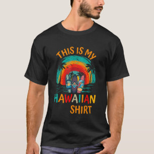 Das ist mein Hawaiian Aloha Hawaii Beach Blume Col T-Shirt