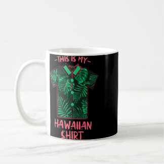 Das ist mein Hawaiian Beach Bum Summer 75 Kaffeetasse