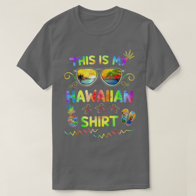 Das ist mein Hawaiian Luau Aloha Hawaii Beach Pine T-Shirt (Design vorne)