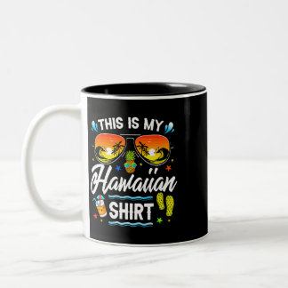 Das ist mein hawaiianisches Shirt Luau Aloha Hawai Zweifarbige Tasse