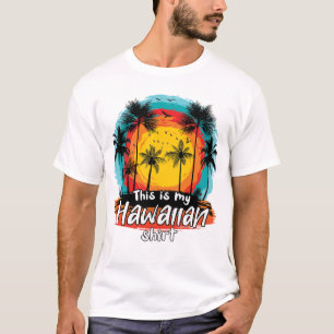 Das ist mein hawaiianisches Shirt tropisches Aloha