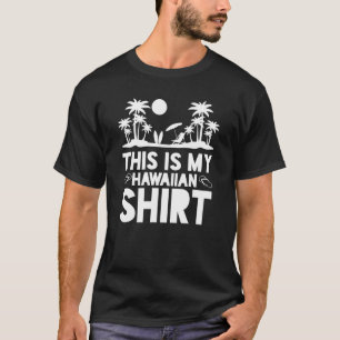 Das ist mein hawaiischer Aloha Hawaii Sommerurlaub T-Shirt