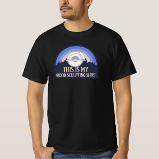 DAS IST MEIN HOLZSCHNITZHEMD HOLZSCHNITZEREI T-Shirt