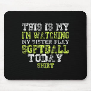 Das ist mein Ich sehe meiner Schwester beim Spiele Mousepad
