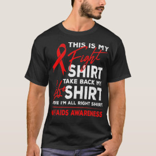 Das ist mein Kampf gegen HIV AIDS Bewusstsein Red T-Shirt