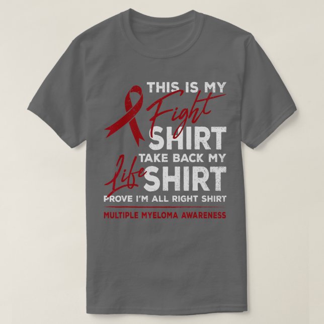Das ist mein Kampf Multiple Myelom Awareness Burgu T-Shirt (Design vorne)
