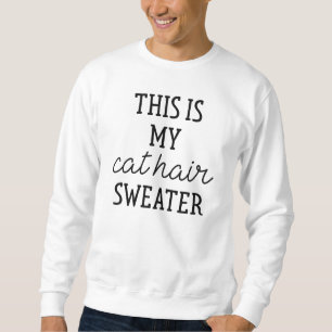 Das ist mein Katzenhaar Pullover