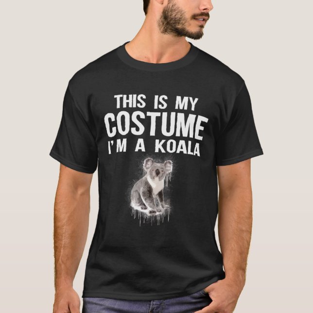 Das ist mein Kostüm im Koala Halloween T-Shirt (Vorderseite)