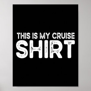 Das ist mein Kreuzfahrt-Shirt Lustig Liebt Kreuzfa Poster