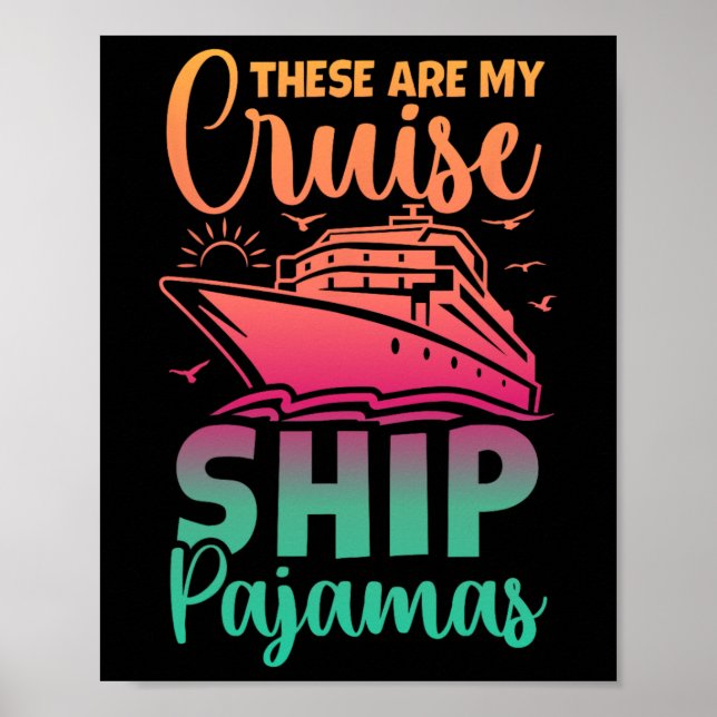 Das ist mein Kreuzfahrtschiff Pajamas Funny Family Poster (Vorne)
