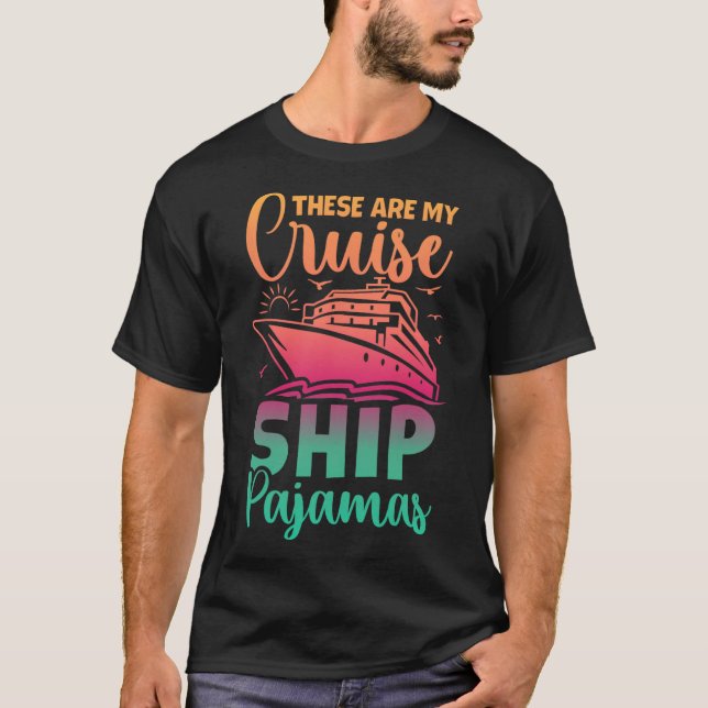Das ist mein Kreuzfahrtschiff Pajamas Funny Family T-Shirt (Vorderseite)