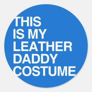 DAS IST MEIN LEDERER DADDY COSTUME RUNDER AUFKLEBER