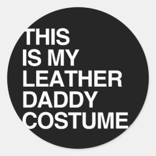 DAS IST MEIN LEDERER DADDY COSTUME RUNDER AUFKLEBER