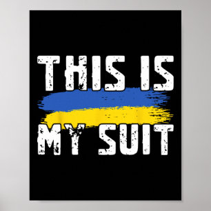 Das ist mein lustiger Anzug Ukraine-Flagge Zelensk Poster