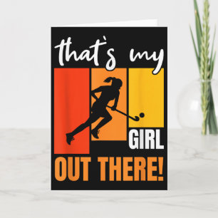 Das ist mein Mädchen da draußen Retro-Feldhockey-E Karte
