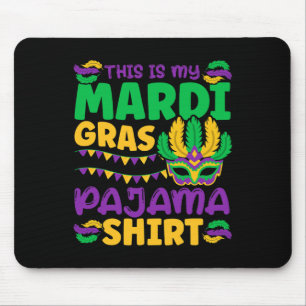 Das ist mein Mardi Gras Pajama Mousepad