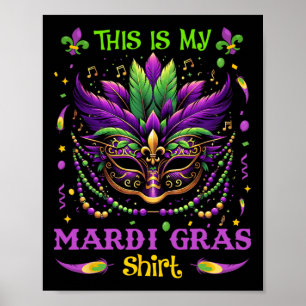 Das ist mein Mardi Gras Shirt Funny Outfit Männer Poster