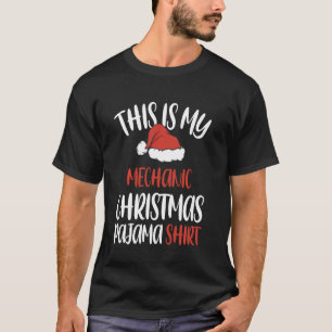 Das ist mein Mechaniker-Weihnachts-Pyjama-Santa-Hu T-Shirt