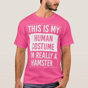 Das ist mein Mensch im wahrsten Sinne von HAMSTER T-Shirt