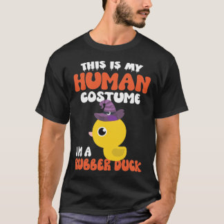 Das ist mein menschliches Kostüm, ich bin ein T -  T-Shirt