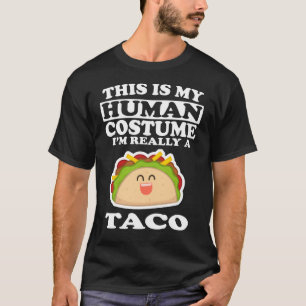 Das ist mein menschliches Kostüm, ich bin wirklic T-Shirt
