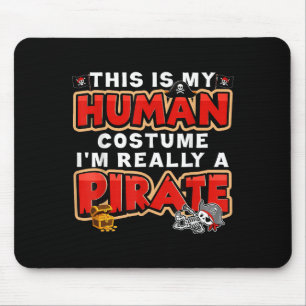 Das ist mein menschliches Kostüm, ich bin wirklich Mousepad