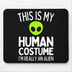 Das ist mein menschliches Kostüm, ich bin wirklich Mousepad