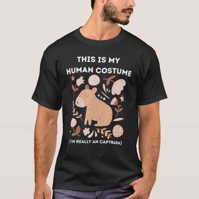 Das ist mein menschliches Kostüm, ich bin wirklich T-Shirt (Vorderseite)