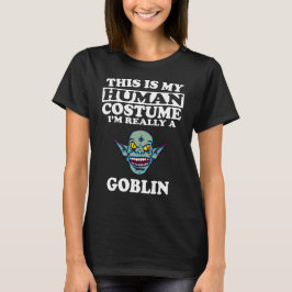 Das ist mein menschliches Kostüm, ich bin wirklich T-Shirt