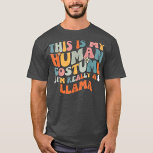Das ist mein menschliches Kostüm, ich bin wirklich T-Shirt