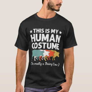 Das ist mein menschliches Kostüm, ich bin wirklich T-Shirt