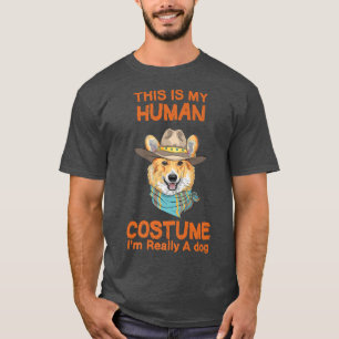 Das ist mein menschliches Kostüm, ich bin wirklich T-Shirt