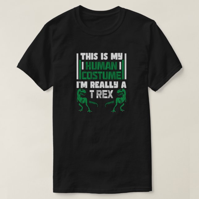 Das ist mein menschliches Kostüm, ich bin wirklich T-Shirt (Design vorne)